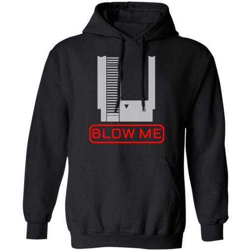 Blow Me T-Shirts, Hoodies 17