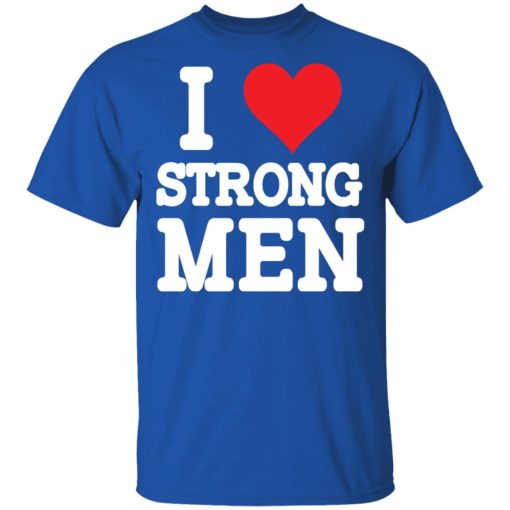Robert Oberst I Love Strongmen T-Shirts, Hoodies 7