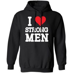 Robert Oberst I Love Strongmen T-Shirts, Hoodies 39