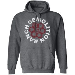 Demolition Ranch Red Hot Demo T-Shirts, Hoodies 43
