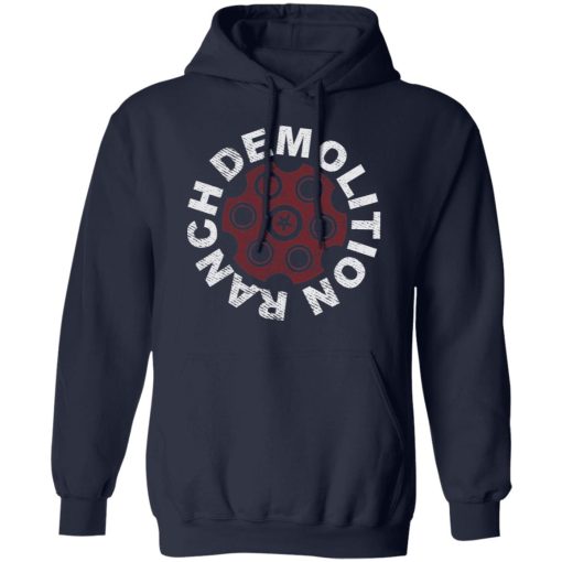 Demolition Ranch Red Hot Demo T-Shirts, Hoodies 19