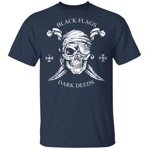 H.L. Mencken Black Flags Dark Deeds T-Shirts, Hoodies 5