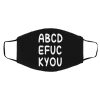 ABCD EFUC KYOU Face Mask