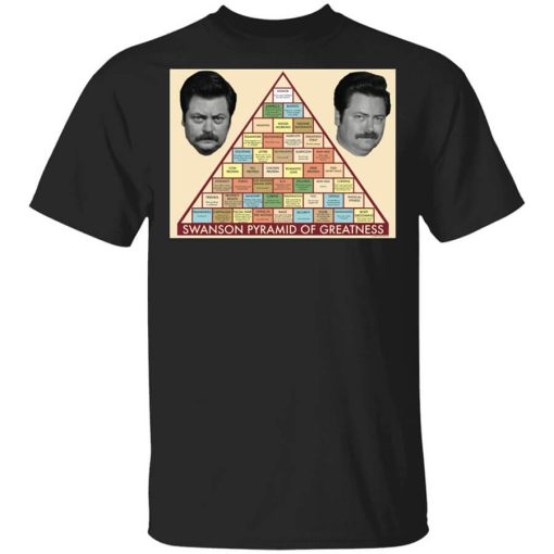 Parks and Recreation Swanson Pyramid of Greatness T-Shirt