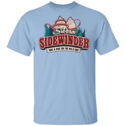 Sierra Sidewinder Take A Ride On The Wild Side Shirt