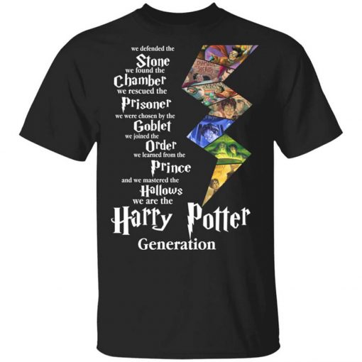 We Defended The Stone We Found The Chamber We Are The Harry Potter Generation T-Shirt