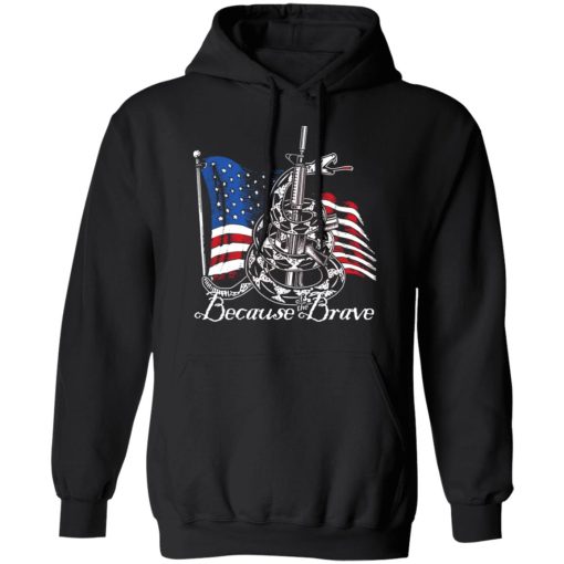 Demolition Ranch Because of the Brave Veterans Day T-Shirts, Hoodies 17