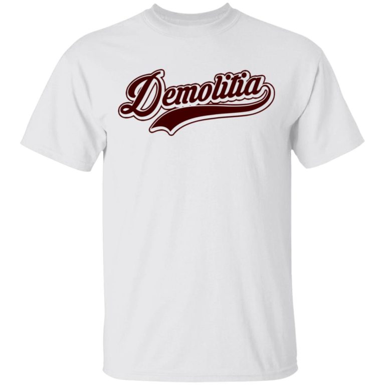Demolition Ranch Team Demolitia TShirts, Hoodies