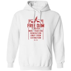 Freedom Is Never More Than One Generation Away From Extinction T-Shirts, Hoodies, Long Sleeve 43