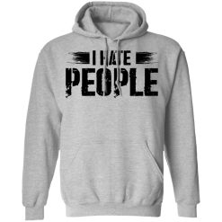 I Hate People Social Distancing T-Shirts, Hoodies, Long Sleeve 41