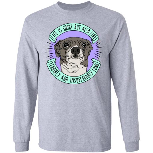 Jenna Marbles Life Is Short But Also Like Terribly and Insufferably Long At The Same Time T-Shirts, Hoodies, Long Sleeve 13