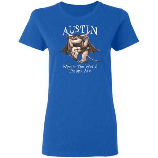 Austin Where The Weird Things Are T-Shirts, Hoodies, Long Sleeve 15