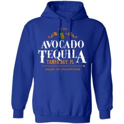 Avocado Tequila Tampa Bay Florida Drink Of Champions T-Shirts, Hoodies, Long Sleeve 49