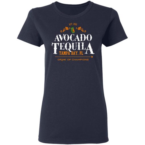Avocado Tequila Tampa Bay Florida Drink Of Champions T-Shirts, Hoodies, Long Sleeve 13