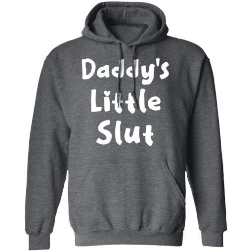 Daddy's Little Slut T-Shirts, Hoodies, Long Sleeve 23