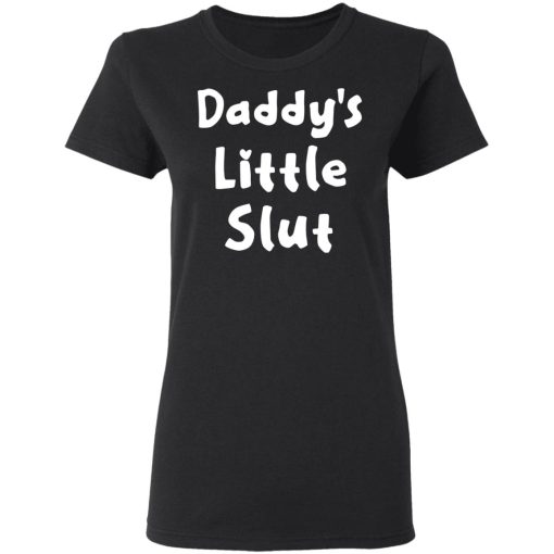 Daddy's Little Slut T-Shirts, Hoodies, Long Sleeve 9
