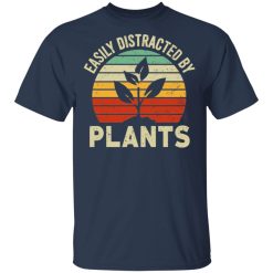 Easily Distracted By Plants T-Shirts, Hoodies, Long Sleeve 30