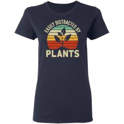 Easily Distracted By Plants T-Shirts, Hoodies, Long Sleeve 37