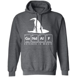 GaNdAlF - Science is Magic T-Shirts, Hoodies, Long Sleeve 48