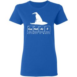 GaNdAlF - Science is Magic T-Shirts, Hoodies, Long Sleeve 39