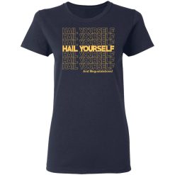 Hail Yourself And Megustalations T-Shirts, Hoodies, Long Sleeve 37