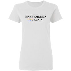 Make America Gay Again T-Shirts, Hoodies, Long Sleeve 31