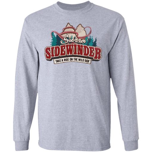Sierra Sidewinder Take A Ride On The Wild Side T-Shirts, Hoodies, Long Sleeve 13