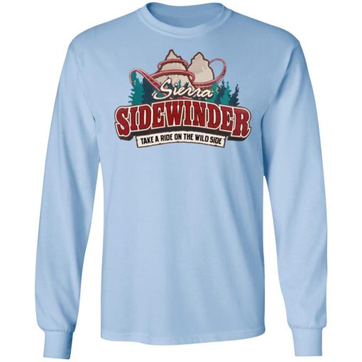 Sierra Sidewinder Take A Ride On The Wild Side T-Shirts, Hoodies, Long Sleeve 17