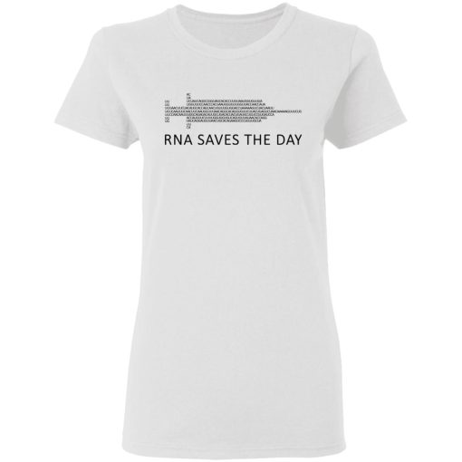 RNA Saves The Day T-Shirts, Hoodies, Long Sleeve 10