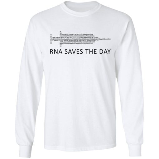 RNA Saves The Day T-Shirts, Hoodies, Long Sleeve 16