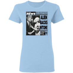 Vintage World News Alien Backs Clinton T-Shirts, Hoodies, Long Sleeve 29