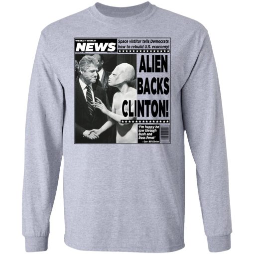 Vintage World News Alien Backs Clinton T-Shirts, Hoodies, Long Sleeve 14