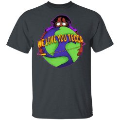We Love You Tecca, Lil Tecca Fan Art & Gear Merch, T-Shirts, Hoodies, Long Sleeve 27