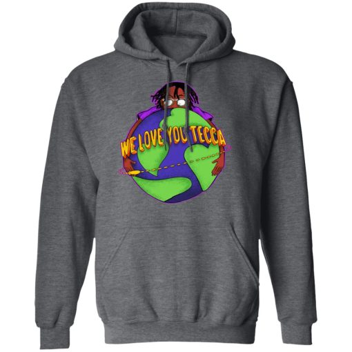 We Love You Tecca, Lil Tecca Fan Art & Gear Merch, T-Shirts, Hoodies, Long Sleeve 24