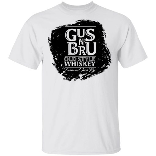 Gus N' Bru Whiskey T-Shirts, Hoodies, Long Sleeve 3