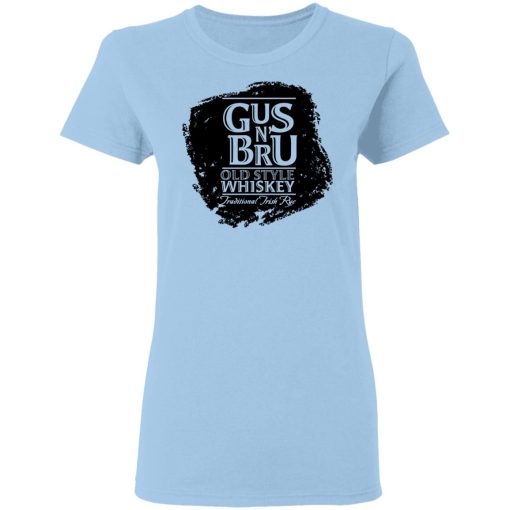 Gus N' Bru Whiskey T-Shirts, Hoodies, Long Sleeve 8