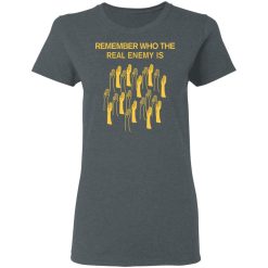 Remember Who The Real Enemy Is The Hunger Games T-Shirts, Hoodies, Long Sleeve 35