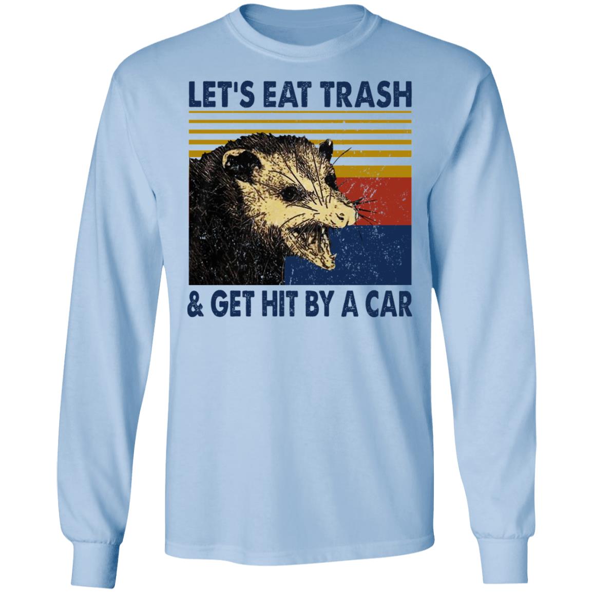 Possum Let's Eat Trash & Get Hit By A Car Tshirt Men Sport Black XS-3XL