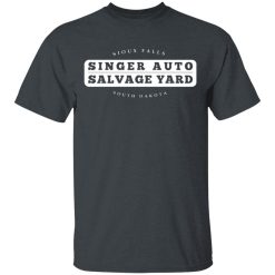 Singer Auto Salvage Yard Sioux Falls South Dakota T-Shirts, Hoodies, Long Sleeve 27