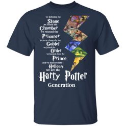 We Defended The Stone We Found The Chamber We Are The Harry Potter Generation T-Shirts, Hoodies, Long Sleeve 30