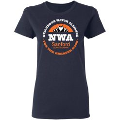 NWA Neighbourhood Watch Alliance For The Greater Good T-Shirts, Hoodies, Long Sleeve 38