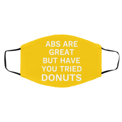 Abs Are Great But Have You Tried Donuts Face Mask 33