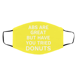 Abs Are Great But Have You Tried Donuts Face Mask 61
