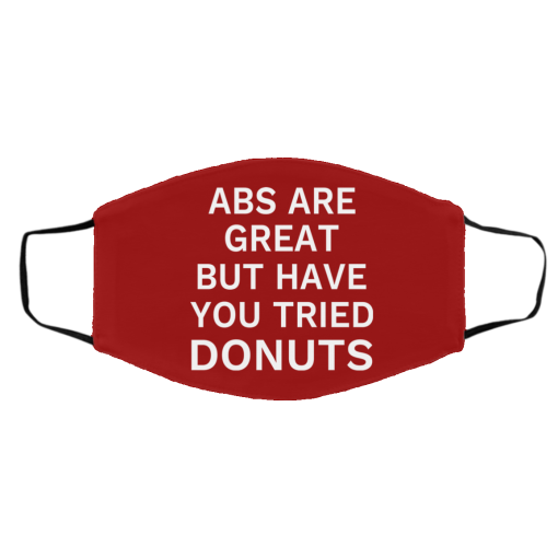 Abs Are Great But Have You Tried Donuts Face Mask 9