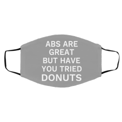 Abs Are Great But Have You Tried Donuts Face Mask 45