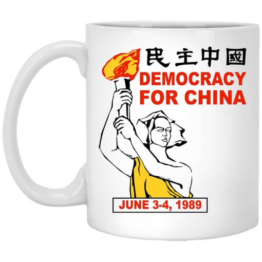 Democracy For China June 3-4 1989 Mug