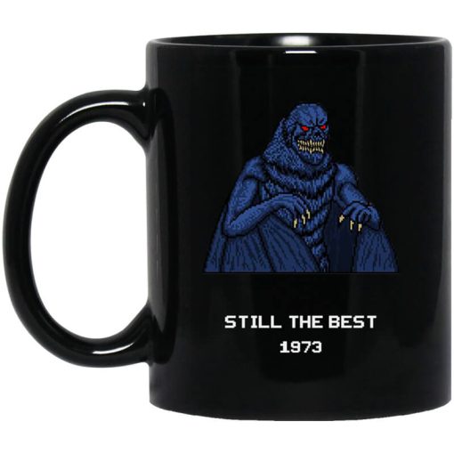 Still The Best 1973 Mug