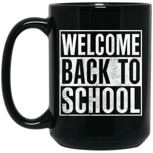 Welcome Back To School Mug 3
