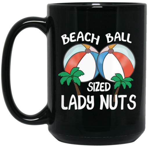 Beach Balls Sized Lady Nuts Mug 4