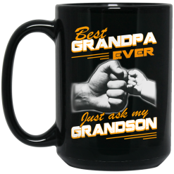 Best Grandpa Ever Just Ask My Grandson Mug 5